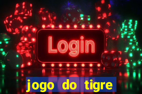 jogo do tigre super mega ganho