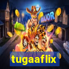 tugaaflix