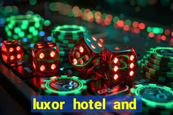 luxor hotel and casino las vegas tripadvisor