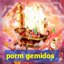 porm gemidos