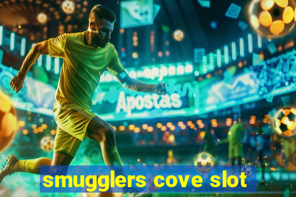 smugglers cove slot