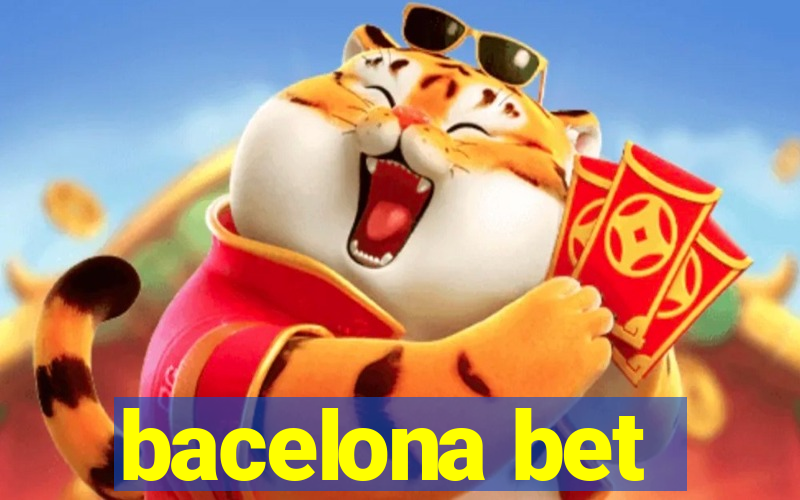 bacelona bet