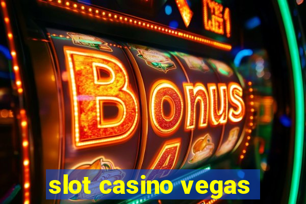 slot casino vegas