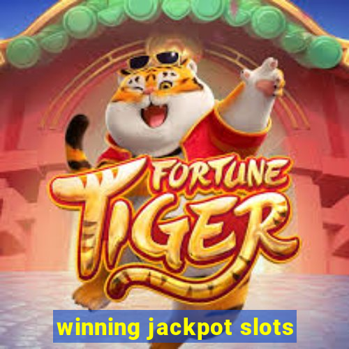 winning jackpot slots