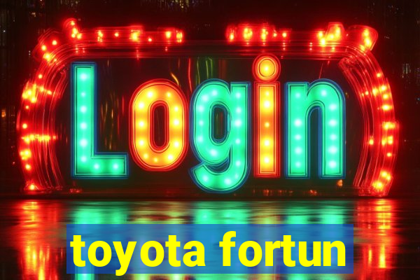 toyota fortun