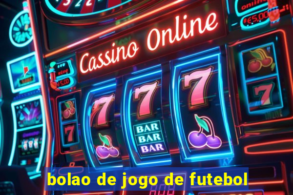 bolao de jogo de futebol