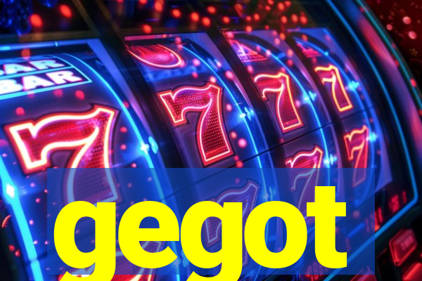 gegot