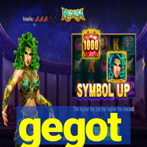 gegot