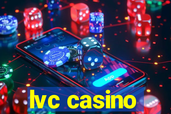 lvc casino