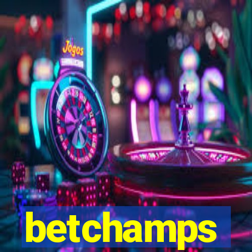 betchamps