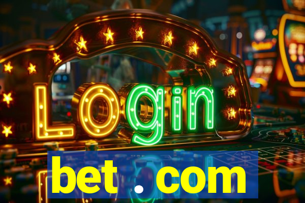 bet . com