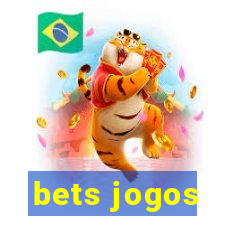 bets jogos