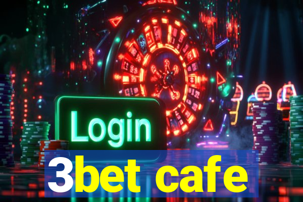 3bet cafe