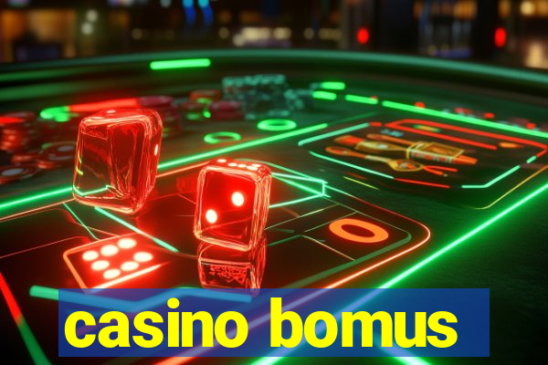 casino bomus