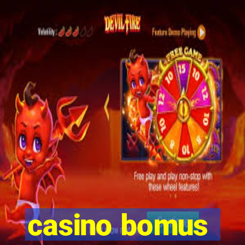 casino bomus