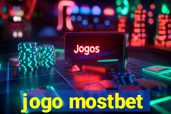 jogo mostbet