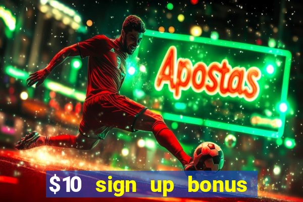 $10 sign up bonus australia casino