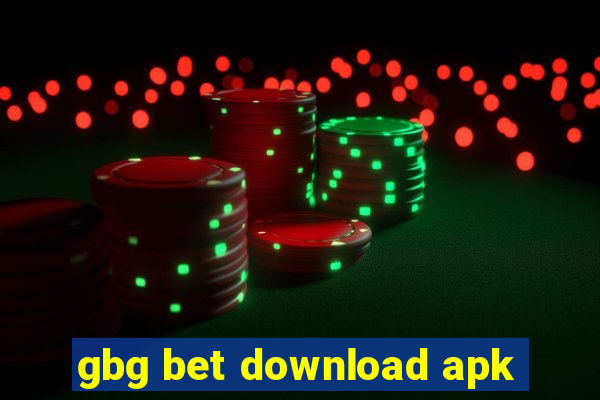 gbg bet download apk