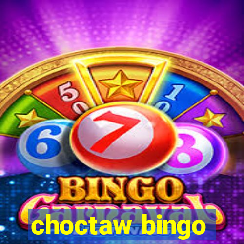 choctaw bingo