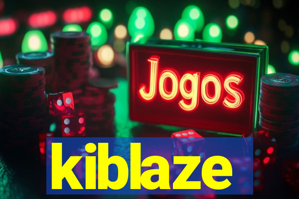 kiblaze