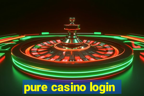 pure casino login