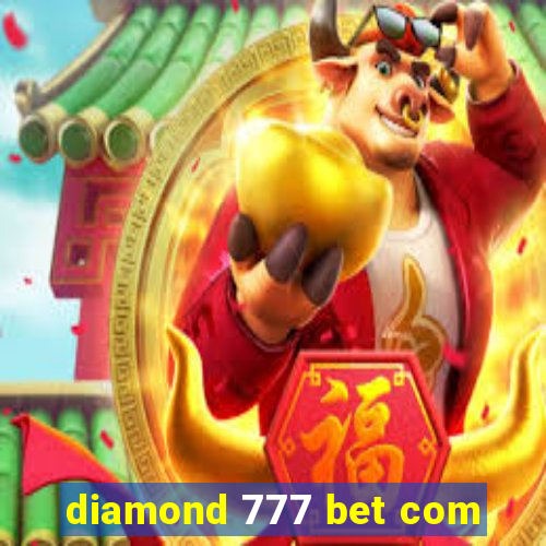 diamond 777 bet com