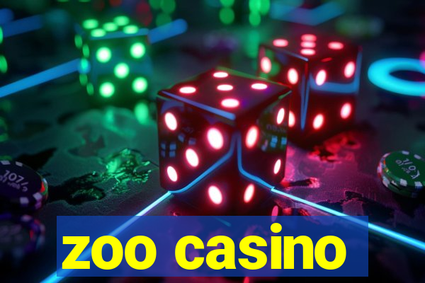 zoo casino