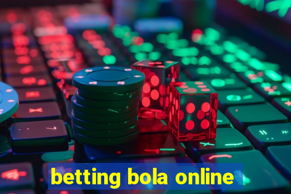 betting bola online