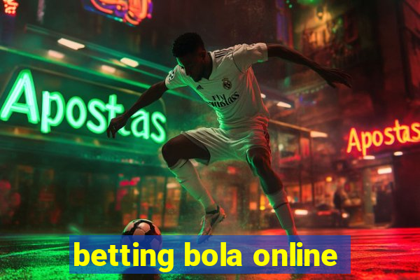 betting bola online