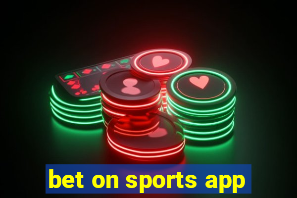 bet on sports app