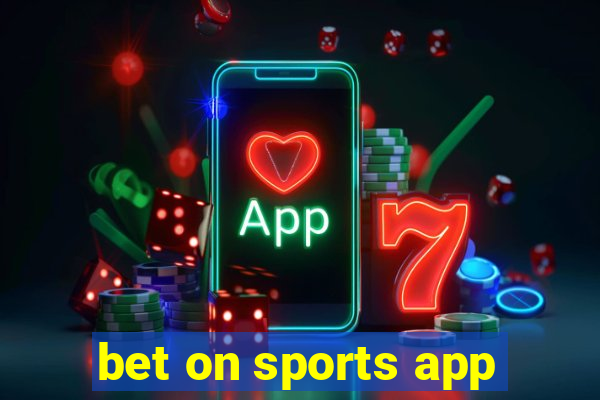 bet on sports app