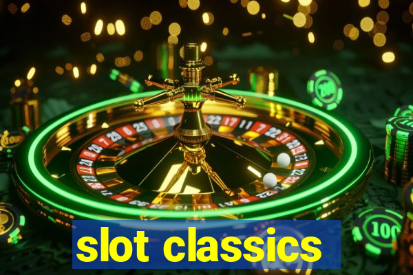 slot classics