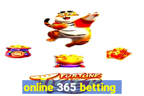 online 365 betting