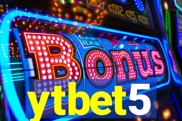 ytbet5