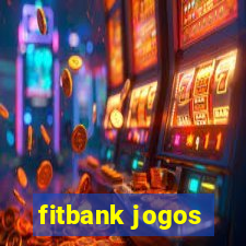 fitbank jogos