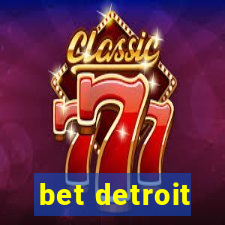 bet detroit