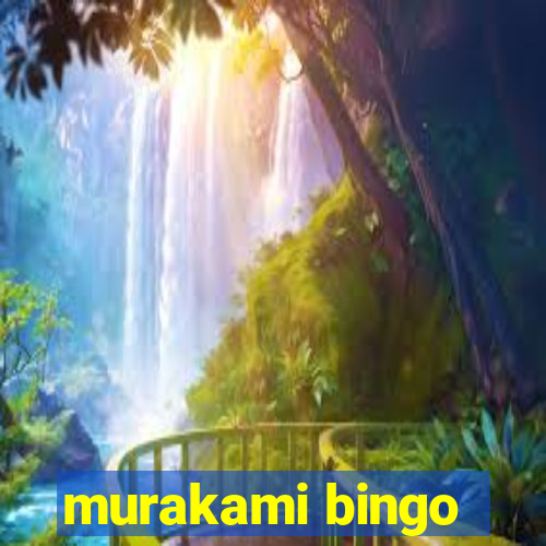 murakami bingo