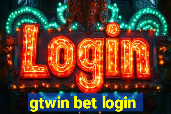 gtwin bet login