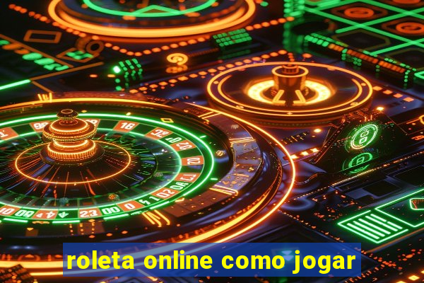 roleta online como jogar