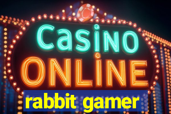 rabbit gamer