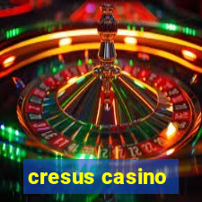 cresus casino