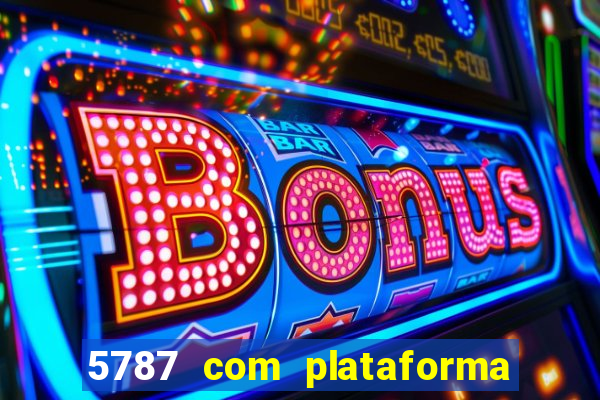 5787 com plataforma de jogos