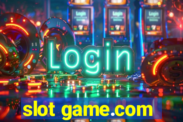 slot game.com