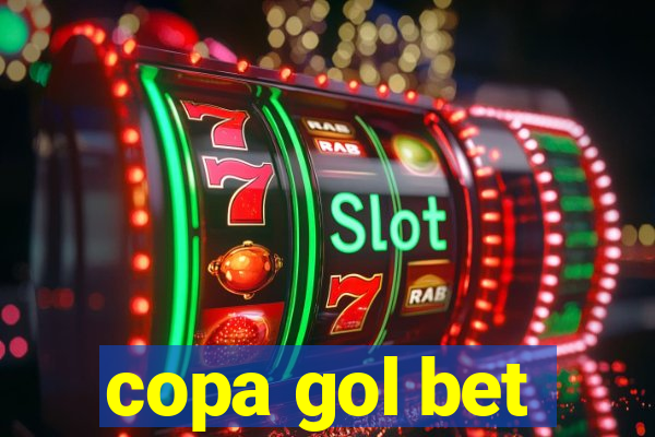 copa gol bet