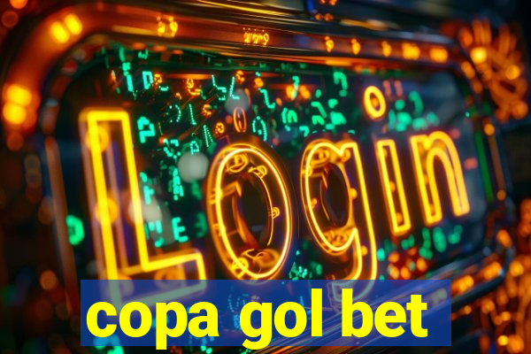 copa gol bet