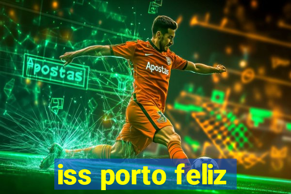 iss porto feliz