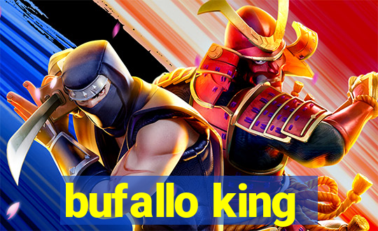 bufallo king