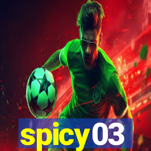 spicy03