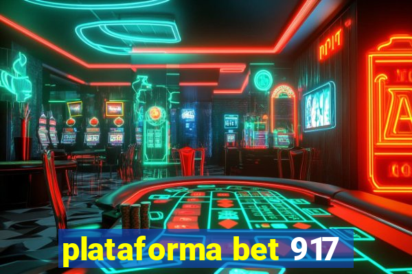 plataforma bet 917