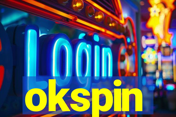 okspin